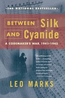 Between Silk and Cyanide 068486780X Book Cover
