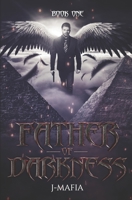 Father of Darkness: Book one 1734625619 Book Cover