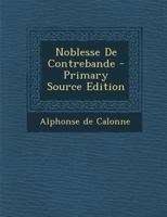 Noblesse de Contrebande 102136746X Book Cover