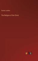 The Religion of the Christ 3368802445 Book Cover