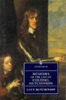 Memoirs of the Life of Colonel Hutchinson: Charles I's Puritan Nemesis 0460874918 Book Cover