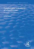 Transformation of Economy as a Real Process: An Insider's Perspective 1138365033 Book Cover