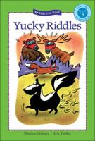 Yucky Riddles (Kids Can Read) 1553374487 Book Cover