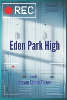 Eden Park High: Teen Extremes B0BJN2X7WM Book Cover