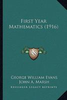 First Year Mathematics 1017316007 Book Cover