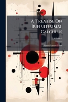 A Treatise On Infinitesimal Calculus 1023929295 Book Cover