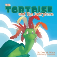 The Tortoise and the Hairpiece 0881444529 Book Cover