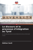 Le discours et le processus d'intégration au Tyrol (French Edition) 6209754368 Book Cover