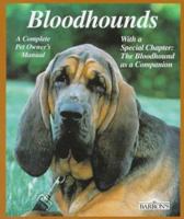 Bloodhounds (Complete Pet Owner's Manuals) 0764103423 Book Cover