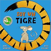 Soy un tigre 8469888676 Book Cover