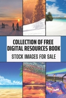 Collection Of Free Digital Resources Book: Stock Images For Sale: Non Commercial Images null Book Cover
