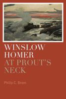 Winslow Homer at Prout's Neck 1608933482 Book Cover
