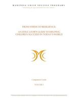 From Stress to Resilience: Companion Guide: Volume I: An Educator's Guild to Helping Children Succeed in Today's World 150085543X Book Cover