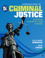 Introduction to Criminal Justice: Systems, Diversity, and Change 150634772X Book Cover