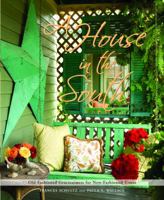 A House in the South: Old-Fashioned Graciousness for New-Fashioned Times 030723651X Book Cover