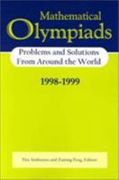 Mathematical Olympiads 19981999: Problems and Solutions from Around the World (MAA Problem Book Series) 0883858037 Book Cover