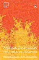 Complexity and Planning: Systems, Assemblages and Simulations 1138109584 Book Cover