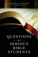 Questions for Serious Bible Students 1975775066 Book Cover