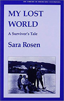 My Lost World: A Survivor's Tale (Library of Holocaust Testimonies Series) 0853032548 Book Cover