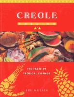 Creole Cooking: The Taste of Tropical Islands (The Global Gourmet Series) 1555219098 Book Cover