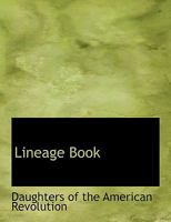 Lineage Book 101549465X Book Cover