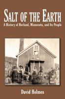 Salt of the Earth: A History of Hovland, Minnesota, and Its People 0878393978 Book Cover