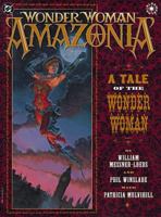 Wonder Woman: Amazonia 1563893010 Book Cover