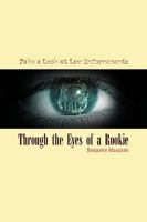 Through the Eyes of a Rookie 1425760651 Book Cover