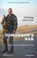 Tomorrow's War: Thinking Otherwise 2717857184 Book Cover
