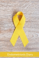 Endometriosis Diary: For Your Daily Documentation of Pain, Symptoms, Nutrition / Handy Format / Symptom Diary 1671859448 Book Cover