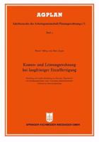 Kosten- Und Leistungsrechnung Bei Langfristiger Einzelfertigung: Darstellung Und Kritische Betrachtung Von Planungs-, Organisations- Und Abrechnungsmethoden Unter Anwendung Lochkartentechnischer Hilfs 3663063631 Book Cover