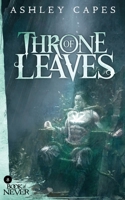 Throne of Leaves 0645360546 Book Cover