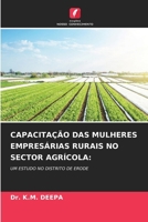 Capacitação Das Mulheres Empresárias Rurais No Sector Agrícola (Portuguese Edition) 6206926362 Book Cover