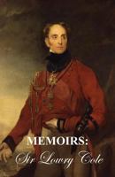 MEMOIRS OF SIR LOWRY COLE 1845749871 Book Cover