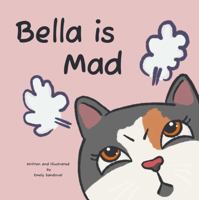 Bella is Mad B0DW5GCDTG Book Cover