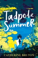 Tadpole Summer B0HHMHJ2M1 Book Cover