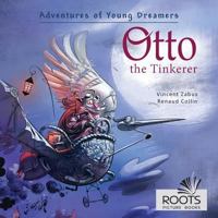 Otto the Tinkerer 1623211735 Book Cover