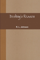 Destiny's Reason 1304564088 Book Cover