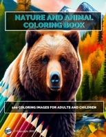 Coloring book for adults featuring animals and nature landscapes B0BSDTRLVQ Book Cover