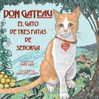 Don Gateau el Gato de Tres Patas de Seborga 1735460427 Book Cover