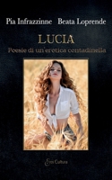Lucia: Poesie di un'erotica contadinella (Italian Edition) 8869363708 Book Cover