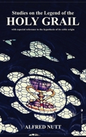 Studies on the Legend of the Holy Grail 2357285702 Book Cover