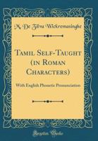 Tamil Self-Taught 938939760X Book Cover