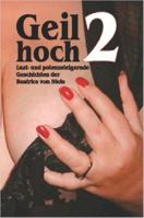 Geil hoch 2 1430309318 Book Cover