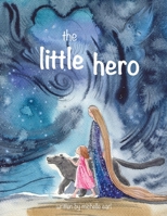 The Little Hero 9083040704 Book Cover