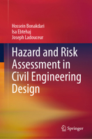 Hazard and Risk Assessment in Civil Engineering Design 3032235995 Book Cover