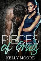 Pieces of Gray 1541136187 Book Cover