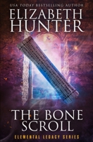 The Bone Scroll 1941674682 Book Cover