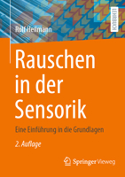 Rauschen in der Sensorik: Eine Einführung in die Grundlagen (German Edition) 3658521686 Book Cover