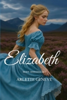 Elizabeth B09KDZYQB5 Book Cover